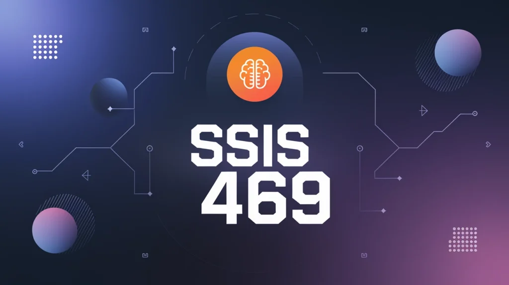 SSIS 469